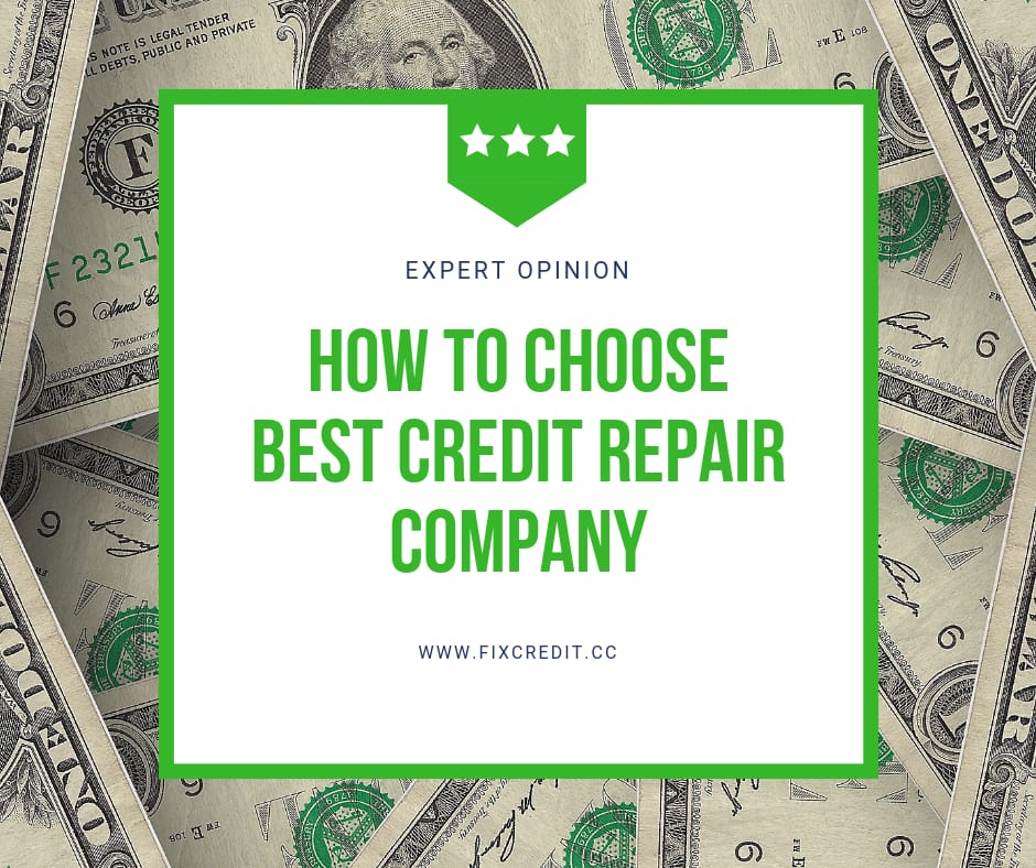 How To Choose Best Credit Repair Company